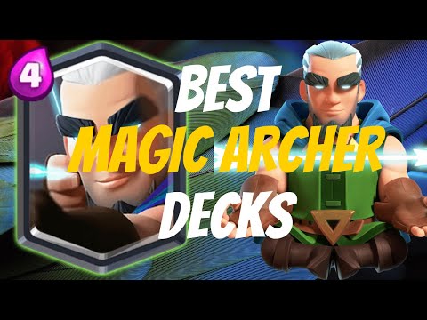 10 WIN GUARANTEE MAGIC ARCHER DECKS | Clash Royale Best Deck