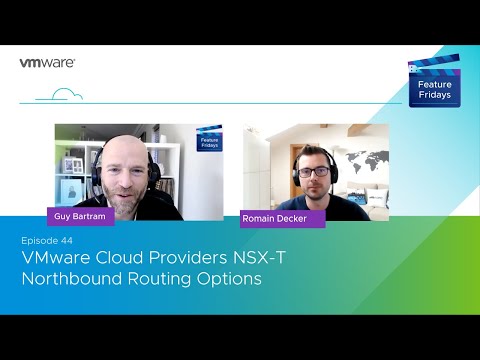 Feature Friday Episode 44 - VCD NSX T Northbound Routing