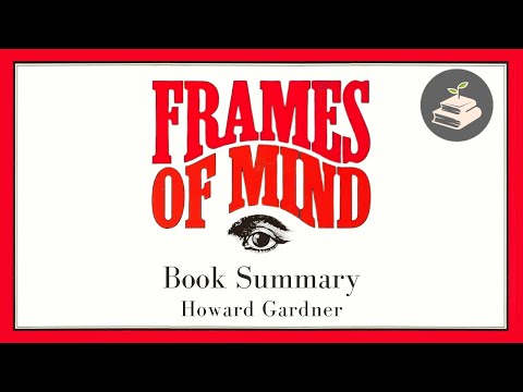 Frames Of Mind by Howard Gardner | Book Summary