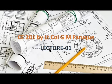 LECTURE-01 | CE-201 | Lt Col Faruque