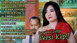 Download lagu ( BETAPA KUCINTA PADAMU ) LUSYANA JELITA ADELLA FULL ALBUM TERBAIK | VERSI VIDIO KLIP! mp3