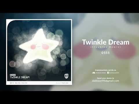 TU108. 0555 - Twinkle Dream (Stayblue Remix)
