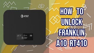 Unlock Franklin A10 RT410 AT&T by imei code, fast and safe, bigunlock.com