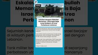 Tank Israel Berjajar di Perbatasan Lebanon! Mesin-mesin Berat Siap Tempur di Tengah Konflik Memanas