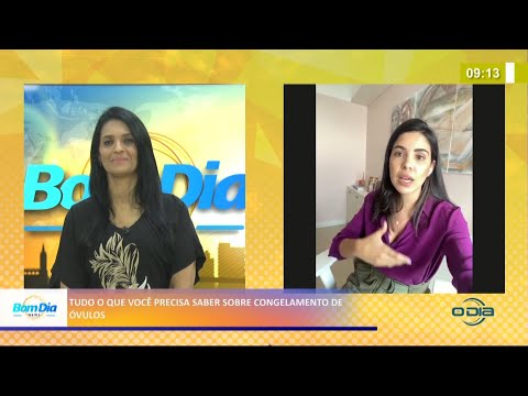 Médica explica procedimento de congelamento de óvulos 06 04 2021