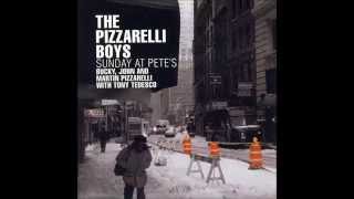 The Pizzarelli Boys - Sunday At Pete's (Full álbum)