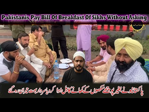 Unknown Pakistanis Pay Breakfast Bill Of Sardar,s Without Asking || Love & Respect Of Pakistanies