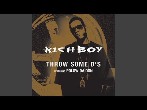 Throw Some D's (Radio Edit (w/o Too Short))