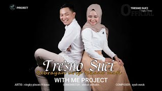 Download lagu TRESNO SUCI ( Bebrayan Urip Tekane Mati ) - Vingky Pinces Ft. Bayu | Reggae (  Video Lyric ) mp3