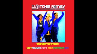 Ritchie Family Sophistication (Kike Summer Can&#39;t Stop Extended Mix) (2022)