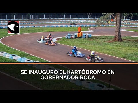 Se inauguró el kartódromo en Gobernador Roca