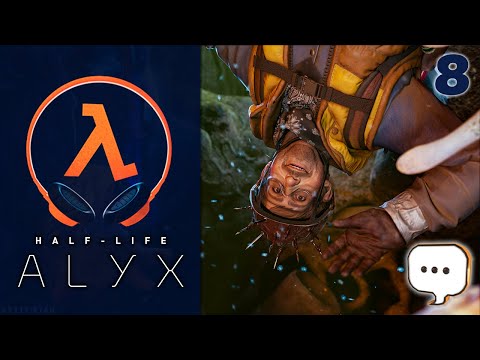 Half-Life Alyx Developer Commentary  |  Part 8