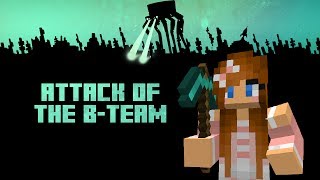 WHERE IS MY MIND?! Attack of the B-Team w/Katey