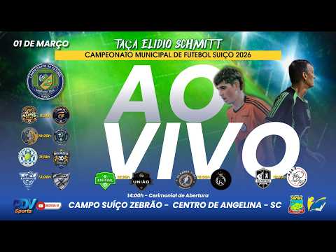RODADA DE ABERTURA | TAÇA ELIDIO SCHMITT - MUNICIPAL SUIÇO | 2026 | ANGELINA - SC  |  AO VIVO |