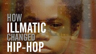 How Nas &amp; Ilmatic Changed Hip-Hop