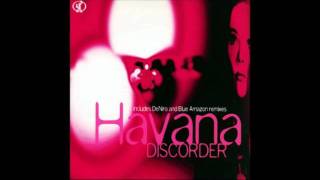 Havana - Discorder (Original Mix)
