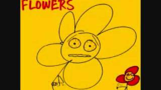 Happy Flowers Ain't Got Nothin