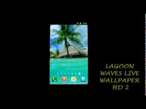 Lagoon Waves Live Wallpaper 2 Video
