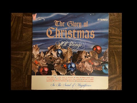 The Glory of Christmas by the 101 Strings