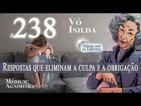 Cortes DcE #238 * Respostas que eliminam a culpa e a obrigação *