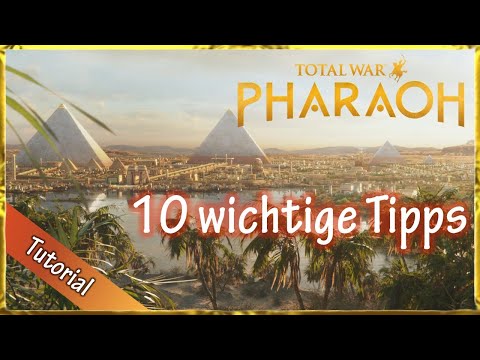 10 important tips for Total War Pharaoh (campaign)
