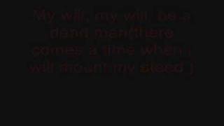 My Will Be A Dead Man w/ Lyrics