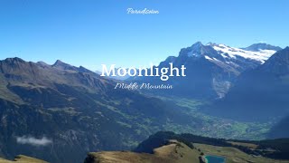 Calming Music - Moonlight - Middle Mountain #Paradiseton