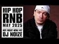 New Hip Hop R B Songs 2025 Mix May Hot Right Now 142 New Rap 2025 Playlist DJ Noize