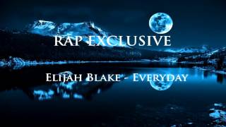Elijah Blake - Everyday