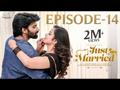 Just Married | Episode - 14 | The Surprise | Sheetal Gauthaman | Rishi Narayan | Infinitum Media