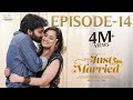 Just Married Episode 14 The Surprise Sheetal Gauthaman Rishi Narayan Infinitum Media