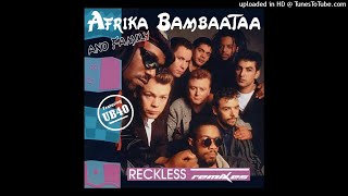 Afrika Bambaataa &amp; UB40 - Reckless (Extended 12&quot; Vocal Wildstyle Mix)