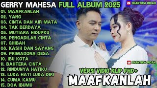 Download lagu GERRY MAHESA LIVE PERFORM MAAFKANLAH - CINTA DAN AIR MΑΤΑ - TAK BERDAYA FULL ALBUM GERRY MAHESA mp3