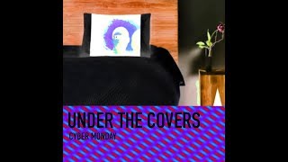 Cyber Monday - I&#39;ve Never Seen Your Face [Under the covers][Marc Almond cover]