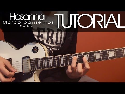 TUTORIAL | Hosanna - Marco barrientos | Guitarra | Intro | Acordes | Solo |