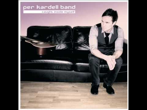 Per Kardell Band - Bringing Down The Moon