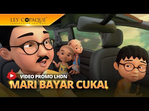 Upin & Ipin - Manfaat Cukai Untuk Semua