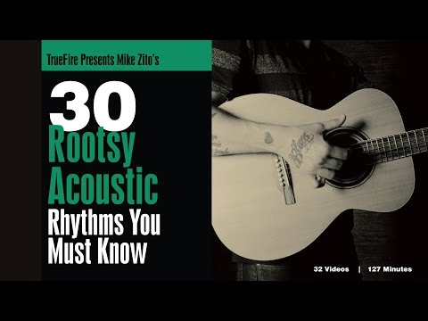 Mike Zito's 30 Rootsy Acoustic Rhythms - Intro