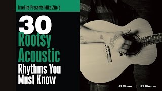Mike Zito's 30 Rootsy Acoustic Rhythms - Intro