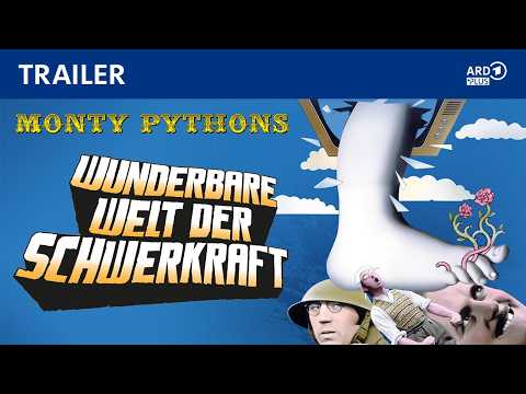 Monty Pythons Wunderbare Welt der Schwerkraft (Trailer) | ARD Plus