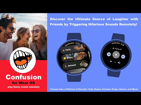 Confusion for Wear OS Video