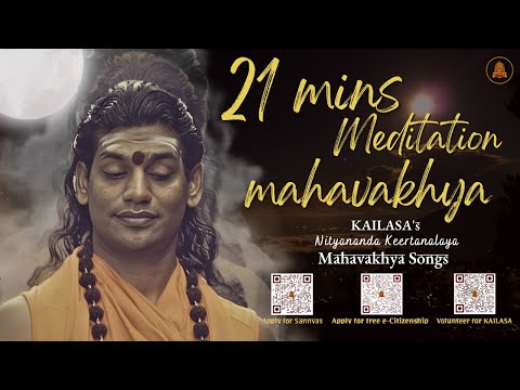 21 MINS MEDITATION MAHAVAKHYA CHANT | MANIFEST PARAMASHIVA! #life #meditation #healing #chanting