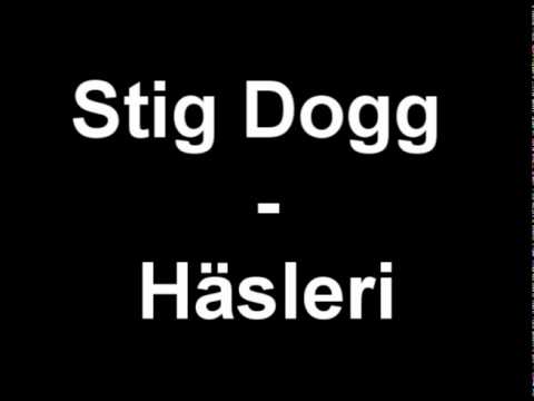 Stig Dogg - Häsleri Ft. Petos