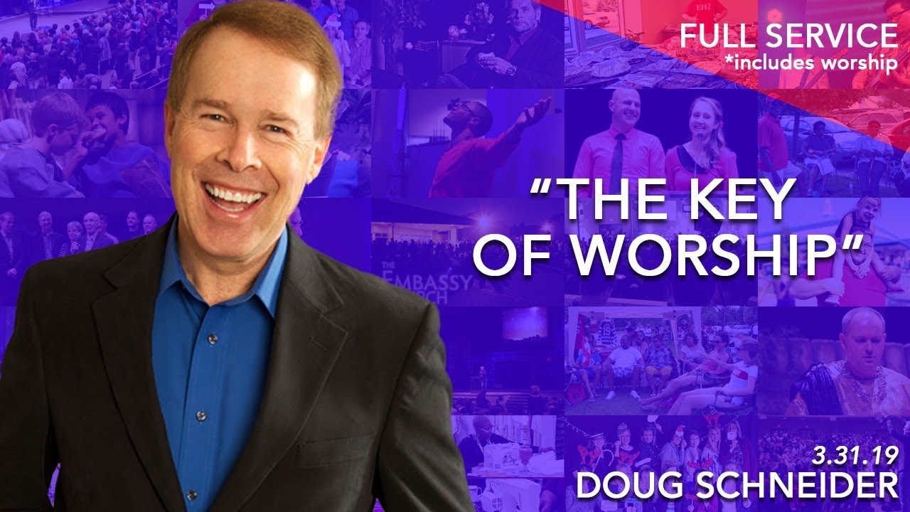 The Key to Worship | March 31st 2019 – FULL SERVICE