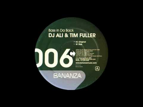 Dj Ali And Tim Fuller - Bass In Da Back (Dub Mix)