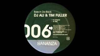 Dj Ali And Tim Fuller - Bass In Da Back (Dub Mix)