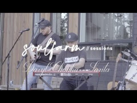 Daryl Chonka - Sarita - Soulfarm Sessions