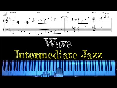 "Wave" (Jobim) - Intermediate Bossa-Nova Piano Arrangement with Sheet Music by Jacob Koller