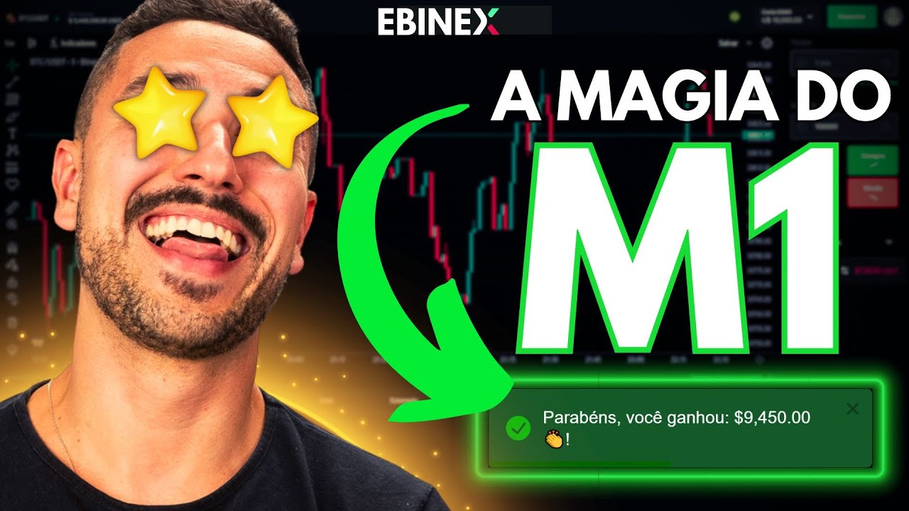EBINEX  - OPERANDO M1 EM OPÇÕES BINÁRIAS【﻿𝗥𝗔́𝗣𝗜𝗗𝗢　𝗘　𝗙𝗔́𝗖𝗜𝗟】✅✅✅