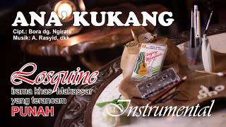 Download lagu Losquin Makassar - ANA' KUKANG (4/12) mp3